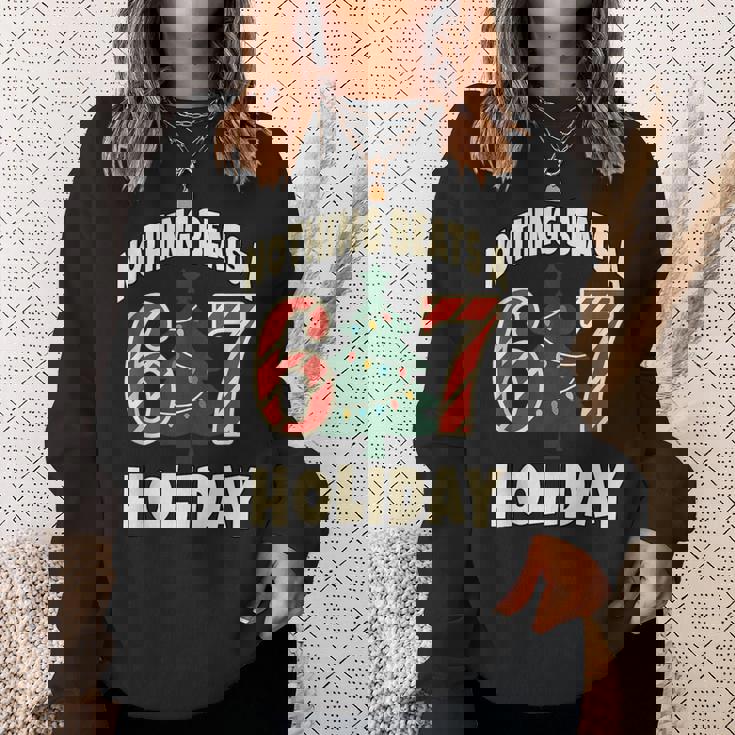 Nothing Beats A 6 7 Holiday 67 Ugly Christmas Meme Sweatshirt Gifts for Her Nothing Beats A 6 7 Holiday 67 Ugly Christmas Meme Sweatshirt Gifts for Her