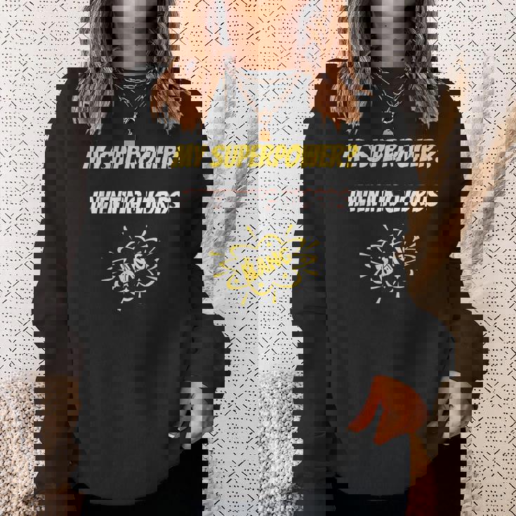 My Superpower Inventing Words Comic Style Superpower Sweatshirt Unisex Gifts for Her