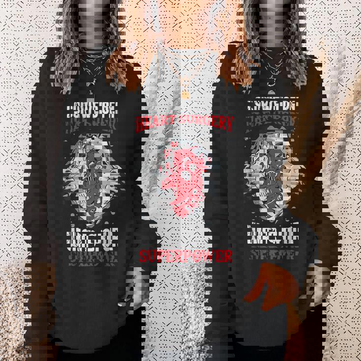 I Survived Open Heart Surgery What's Your Superpower Sweatshirt Gifts for Her