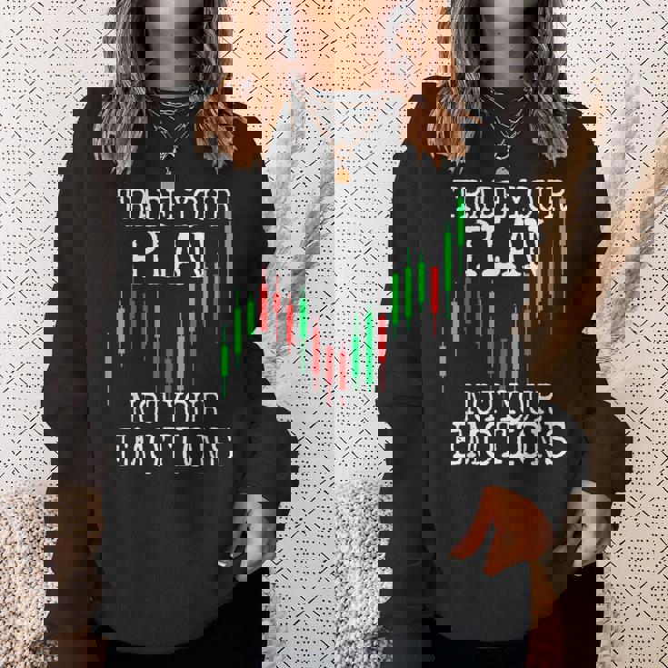 Trade Your Plan Not Your Emotions トレーディング投資家トレーダー株式証券取引所 スウェットシャツ 彼女への贈り物