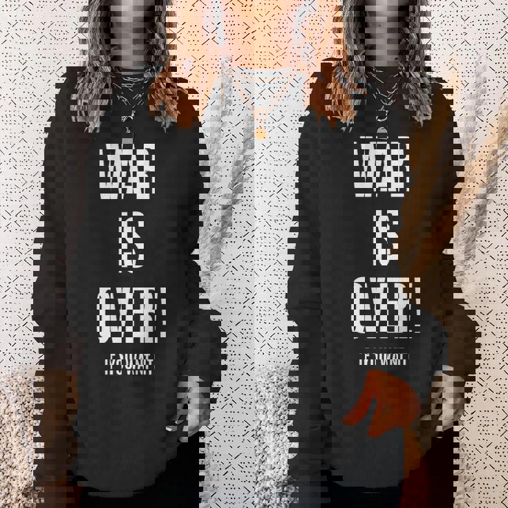 War Is Over If You Want It 長袖tシャツ スウェットシャツ 彼女への贈り物