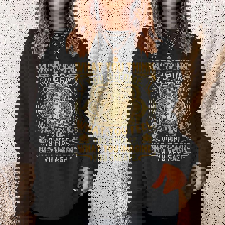 What You Think You Become ブッダシャツ ブッダtシャツ スウェットシャツ 彼女への贈り物