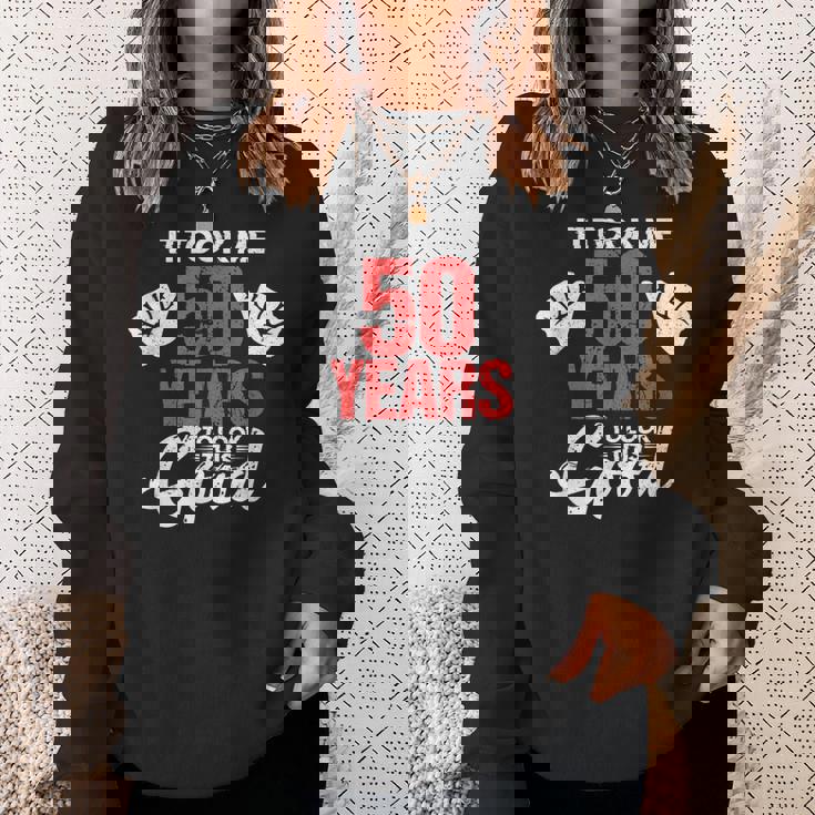 この素敵な50歳の誕生日を面白く見せるのに50年かかりました スウェットシャツ 彼女への贈り物