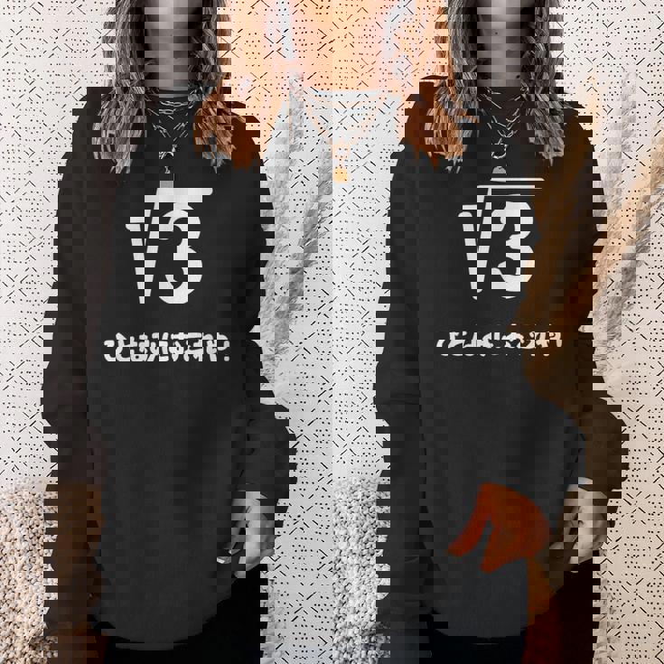 ひとなみにおごれや 無理数 ３ 数学 数学好き ネタ 数字 語呂合わせ おもしろ ルート３ スウェットシャツ 彼女への贈り物