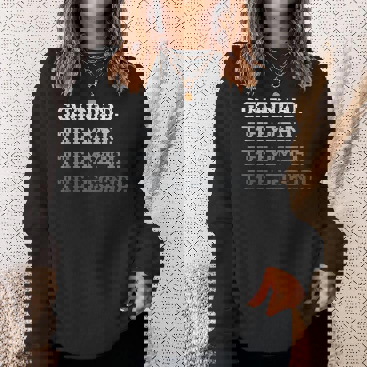 クールおじいちゃん The Man The Myths The Legend The Legend おじいちゃん スウェットシャツ 彼女への贈り物