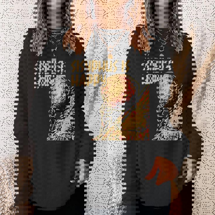 シーシュポス・イズ・ハッピー面白いギリシャ神話ミーム哲学 スウェットシャツ 彼女への贈り物