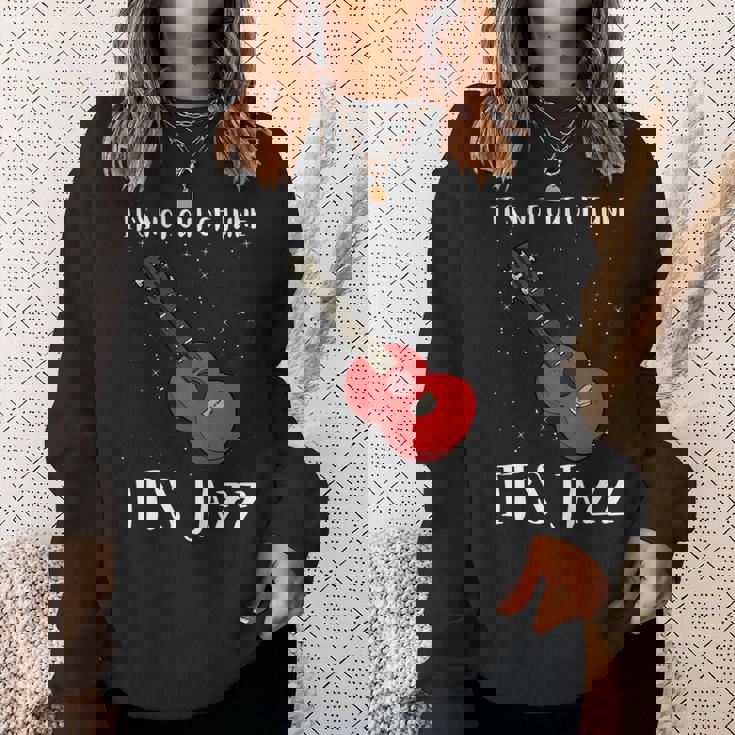 ジャズミュージックとジャズギター-調子が狂っていない 長袖tシャツ スウェットシャツ 彼女への贈り物