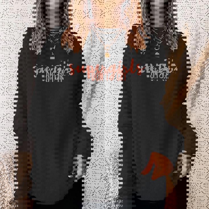 スーパーガールズ・ドント・クライ スウェットシャツ 彼女への贈り物