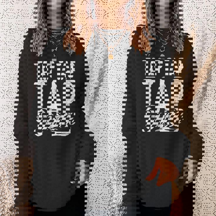 タップタップタップダンス 長袖tシャツ スウェットシャツ 彼女への贈り物