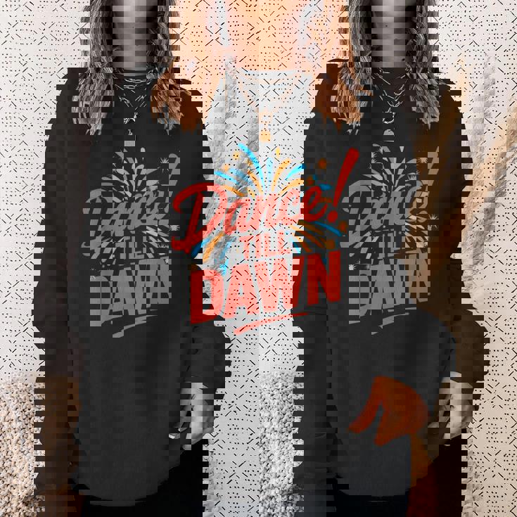 ダンス・ティル・ドーン スウェットシャツ 彼女への贈り物