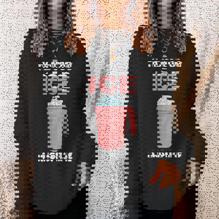 唯一の良い氷は病院の氷 長袖tシャツ スウェットシャツ 彼女への贈り物