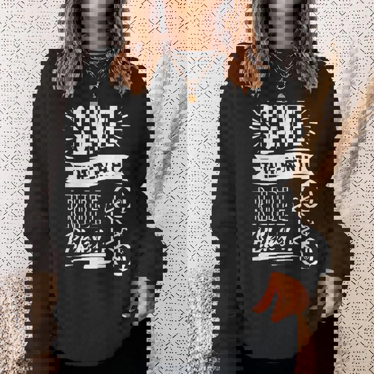 地球を救おう 自転車に乗ろう スウェットシャツ 彼女への贈り物