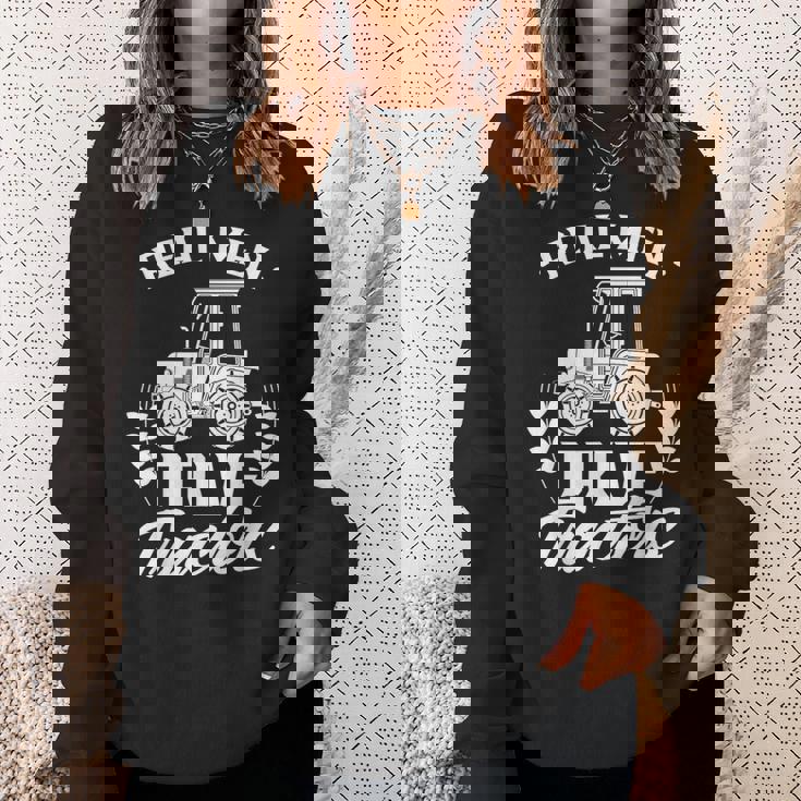 本物の男はトラクターを運転する 農作業 ランチ 農家 ファーム スウェットシャツ 彼女への贈り物