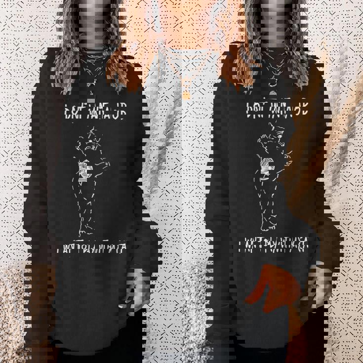 猫と遊びたい仕事はしたくない 面白いふれあい。 長袖tシャツ スウェットシャツ 彼女への贈り物