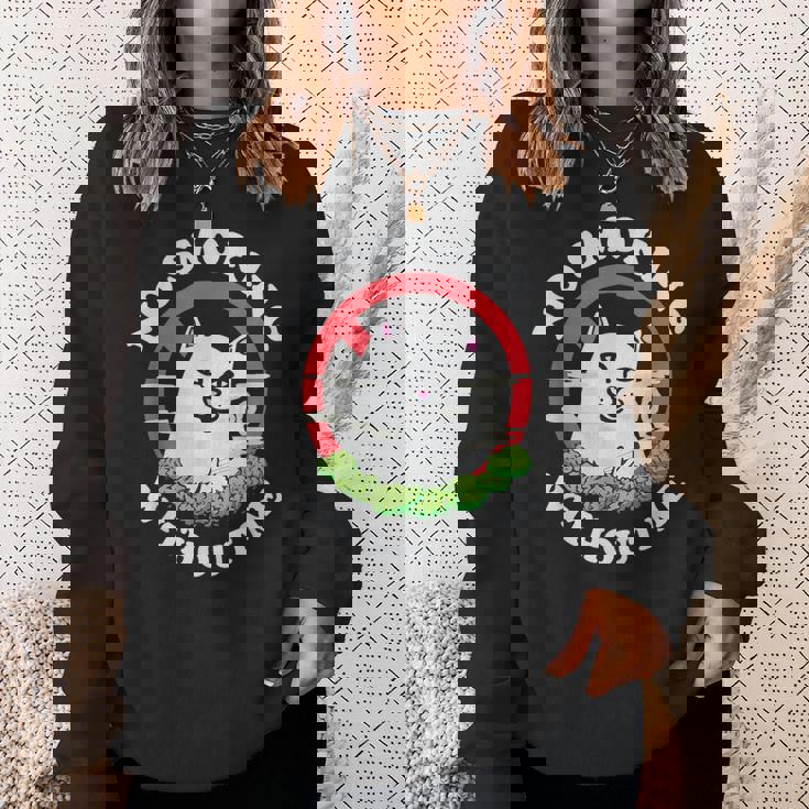 私なしでは禁煙だ スウェットシャツ 彼女への贈り物