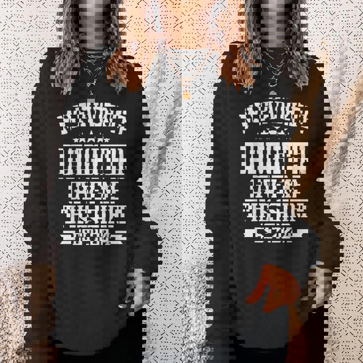 私の好きな娘が私にこのシャツをくれました。エスト2024娘 スウェットシャツ 彼女への贈り物