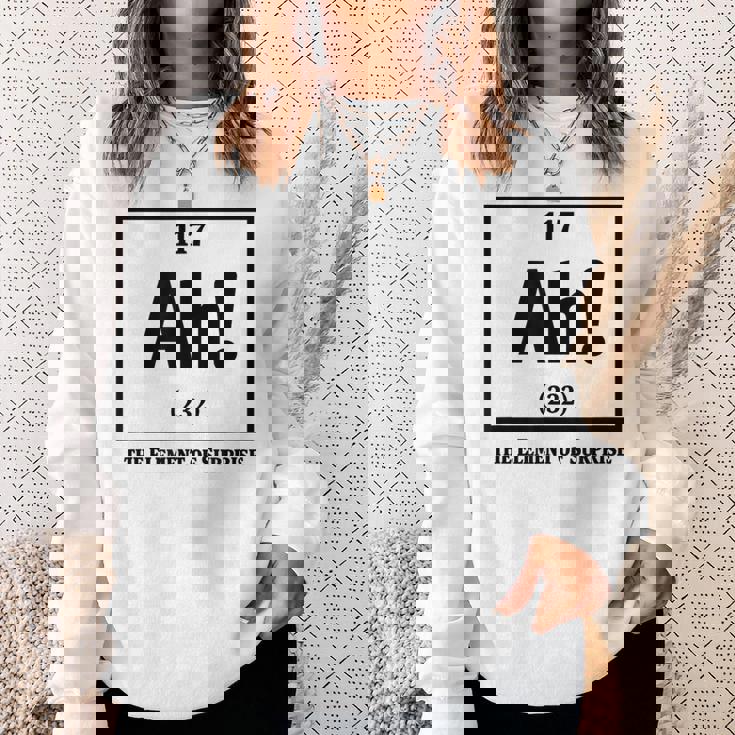 Ah The Element Ofurprise Periodic Table スウェットシャツ 彼女への贈り物