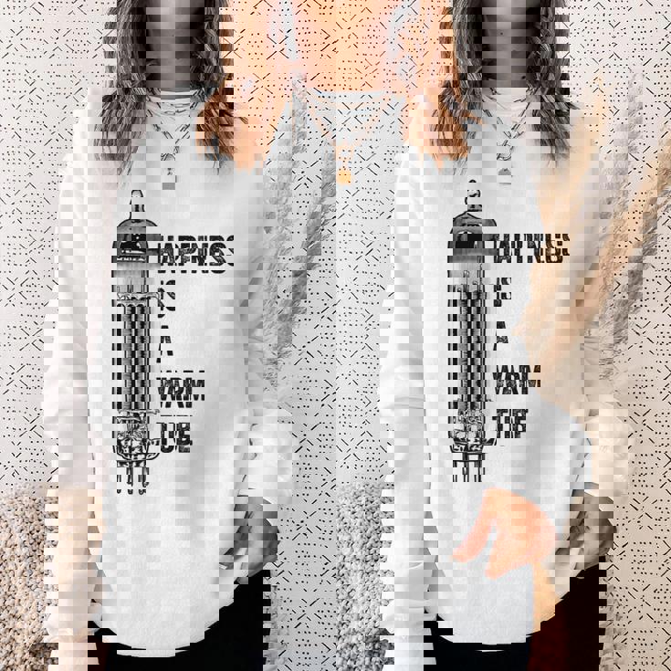 Happiness Is A Warm Tube アナログオーディオ。真空管 スウェットシャツ 彼女への贈り物