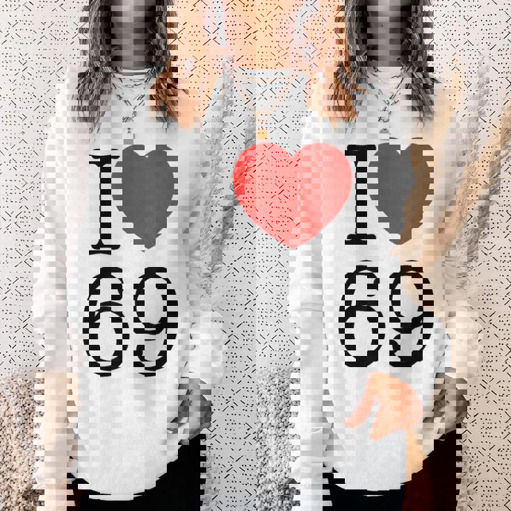 I Love 69 ファニーtシャツ スウェットシャツ 彼女への贈り物