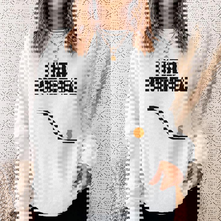 Physics I Had Potential スウェットシャツ 彼女への贈り物