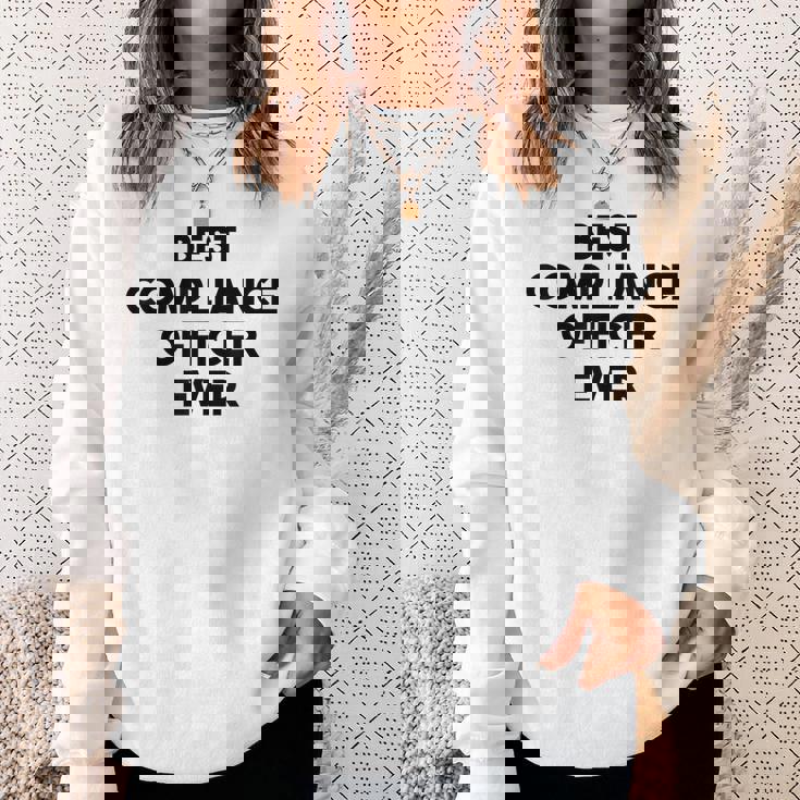 コンプライアンスオフィサーファニー-史上最高のコンプライアンスオフィサー。 スウェットシャツ 彼女への贈り物