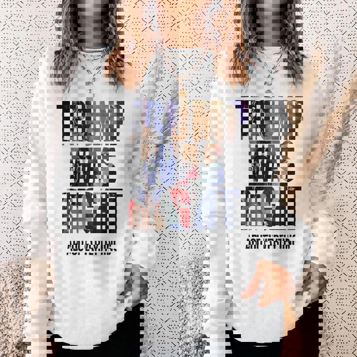 トランプはすべてについて正しかった-トランプ・キス・フラッグ スウェットシャツ 彼女への贈り物