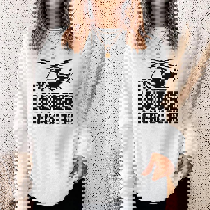 ヘリコプター 空中乗組員 実生活ではより大きな音色 スウェットシャツ 彼女への贈り物