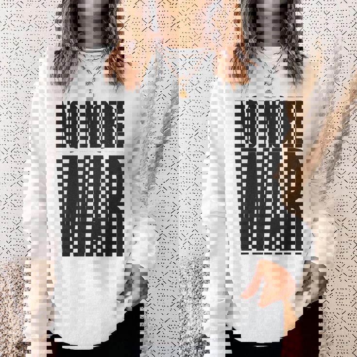 反戦 平和 イスラエル パレスチナ ウクライナ ロシア リビア シリア イエメン クルド トルコ No More War スウェットシャツ 彼女への贈り物