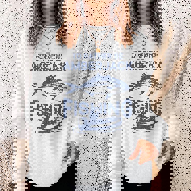 私はむしろなりたい-フィッシャーフィッシャーマンカンパチ釣り スウェットシャツ 彼女への贈り物