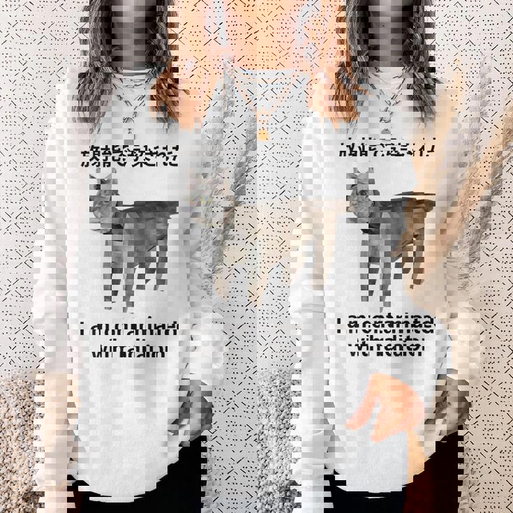 私は放射線で汚染されています 日本の猫 おもしろミーム スウェットシャツ 彼女への贈り物