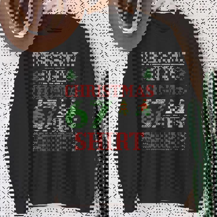 67 Meme Six Seven Brainrot This Is My Ugly Christmas 67 Crew Sweatshirt Gifts for Old Women