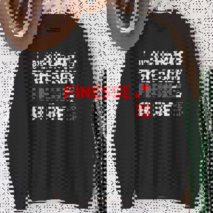 Contract Bridge Take Every Finesse カードゲームプレーヤー スウェットシャツ 年配の女性への贈り物