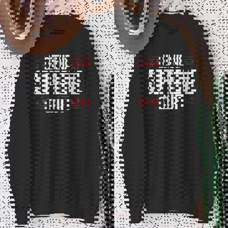 Defundupreme Court 政治的声明 長袖tシャツ スウェットシャツ 年配の女性への贈り物
