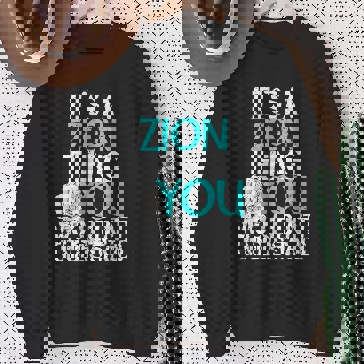 メンズ It's A Zion Thing You Wouldn't Understand スウェットシャツ 年配の女性への贈り物