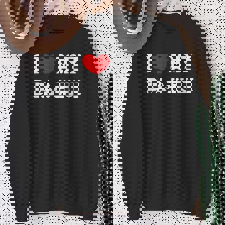 I Love My Da-Hui 私はダフイを愛しています スウェットシャツ 年配の女性への贈り物