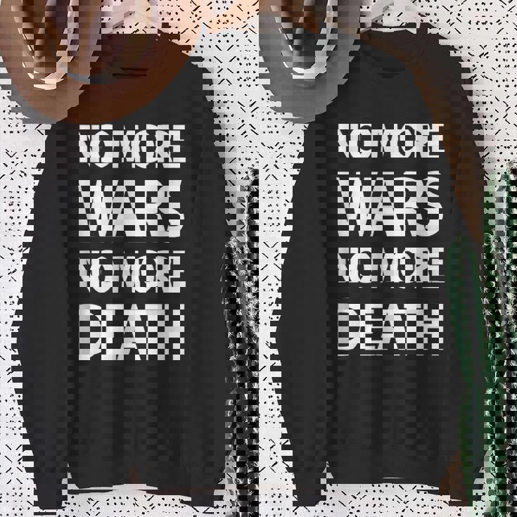 No More Wars No More Death スウェットシャツ 年配の女性への贈り物