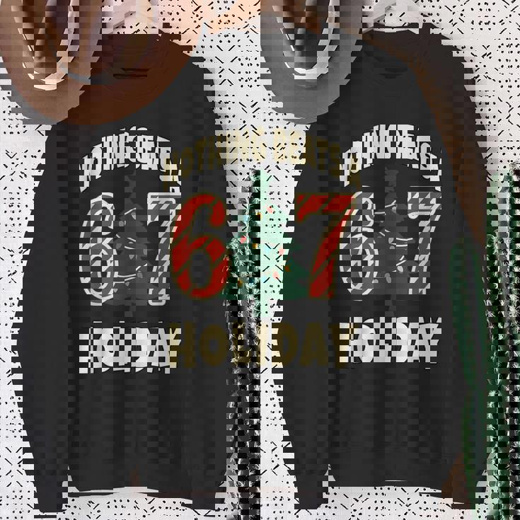 Nothing Beats A 6 7 Holiday 67 Ugly Christmas Meme Sweatshirt Gifts for Old Women Nothing Beats A 6 7 Holiday 67 Ugly Christmas Meme Sweatshirt Gifts for Old Women