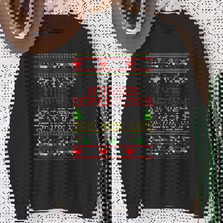 Nurses Supervisor I'm On The Nice List Ugly Christmas Sweatshirt Gifts for Old Women