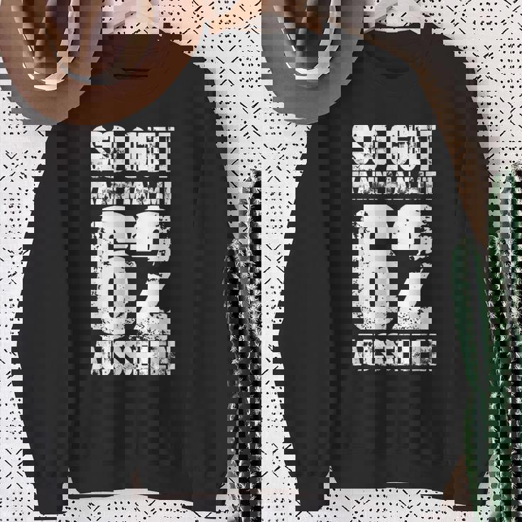 So Gut Kann Mit 62 Aussehen 62歳 男 還暦 スウェットシャツ 年配の女性への贈り物