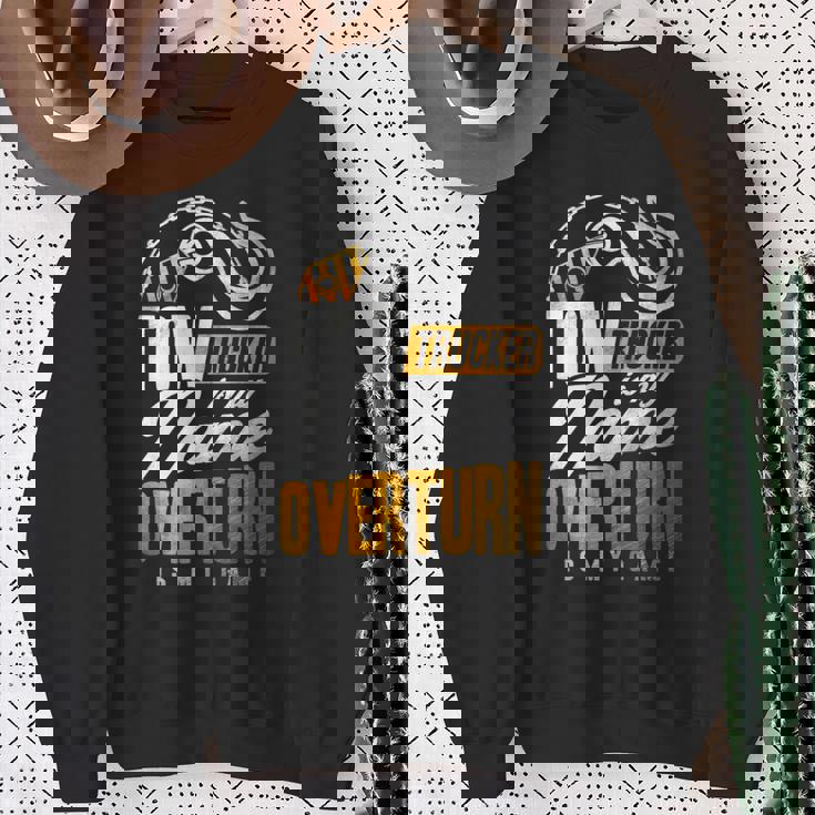 Tow Trucker Is My Name Overturn Is My Game Driver Wrecker 長袖tシャツ スウェットシャツ 年配の女性への贈り物