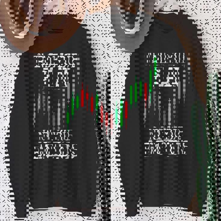 Trade Your Plan Not Your Emotions トレーディング投資家トレーダー株式証券取引所 スウェットシャツ 年配の女性への贈り物
