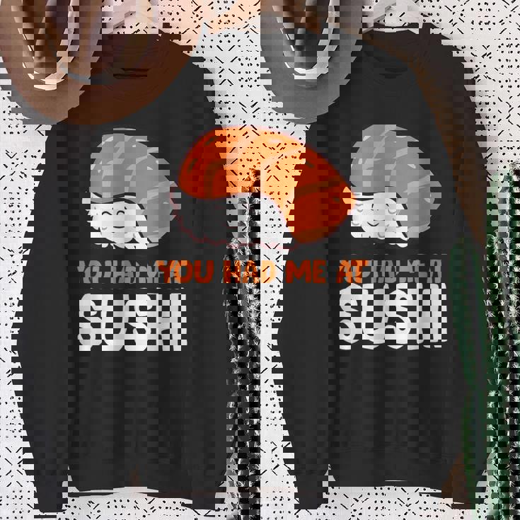 You Had Me At 寿司大好き サーモンにぎり サーモン寿司 スウェットシャツ 年配の女性への贈り物