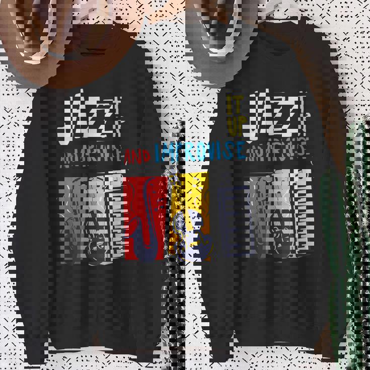 ジャズ・イット・アップ・アンド・インプロヴィーズ・ジャズ スウェットシャツ 年配の女性への贈り物