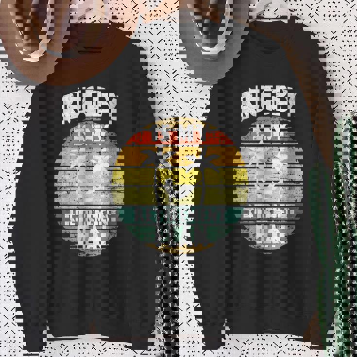 ラグビーは私の退職金制度 ラグビー部の年金受給者 スウェットシャツ 年配の女性への贈り物