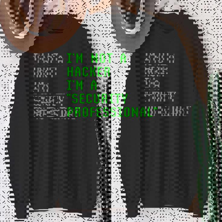 私はハッカーではありません私はサイバーセキュリティの専門家のコンピューターです Cyberecurity スウェットシャツ 年配の女性への贈り物