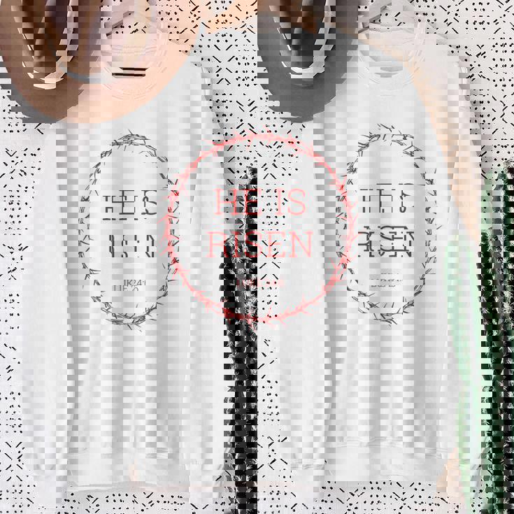 He Is Risen – イエス・キリストの復活イースター聖書の一節 スウェットシャツ 年配の女性への贈り物