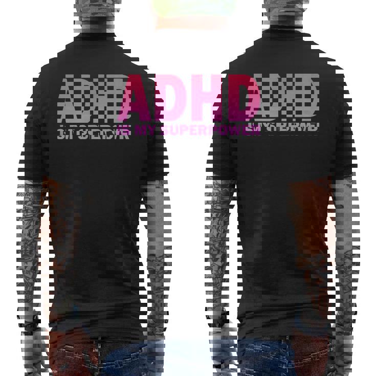 Adhdは私の超能力adhd意識セロトニン陽性 メンズTシャツ バックプリント