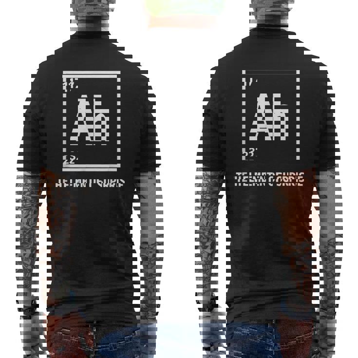 Ah The Element Ofurprise Chemistrycience Humor メンズTシャツ バックプリント