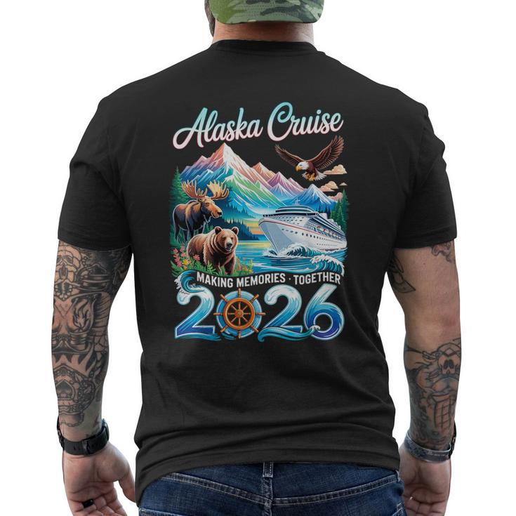 Alaska Cruise 2026 Making Memories Together Vacation Trip Men's T-shirt Back Print