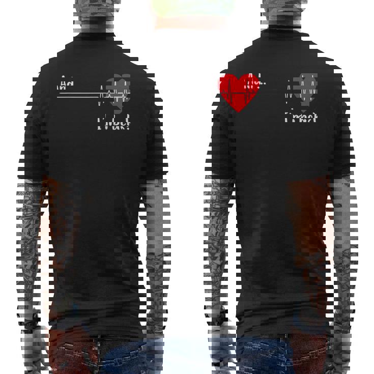 And I'm Back 心臓専門医 心臓サバイバー 心臓病患者 心臓 メンズTシャツ バックプリント